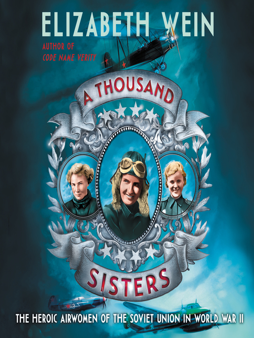 Title details for A Thousand Sisters by Elizabeth Wein - Available